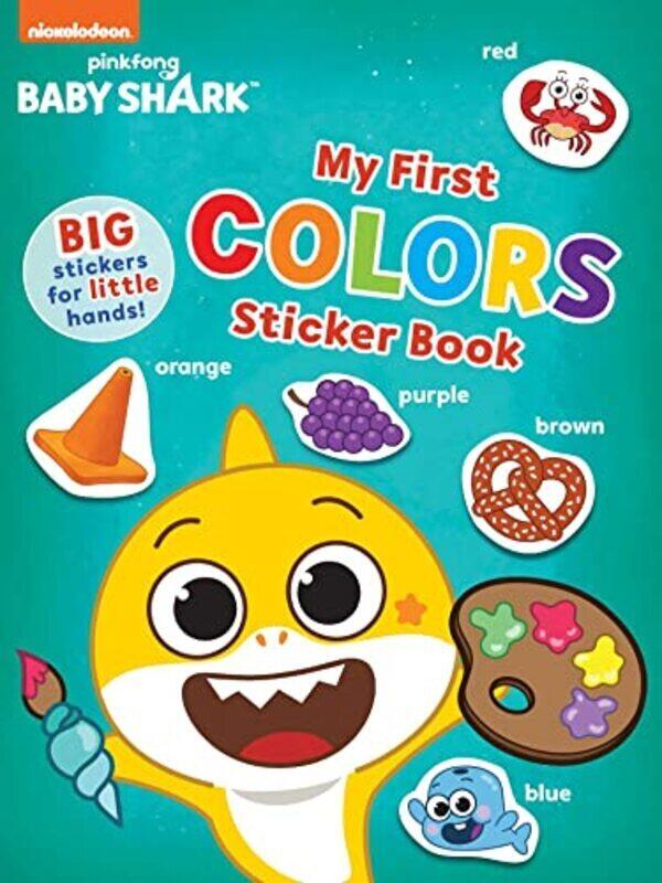 

Baby Sharks Big Show My First Colors Sticker Book Activities And Big Reusable Stickers For Kids By Pinkfong - Cespedes-Alicea, Marcela - Paperback