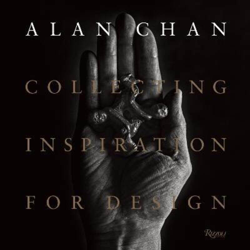 

Alan Chan: Collecting Inspiration for Design.Hardcover,By :Shaw, Catherine - Chen, Aric