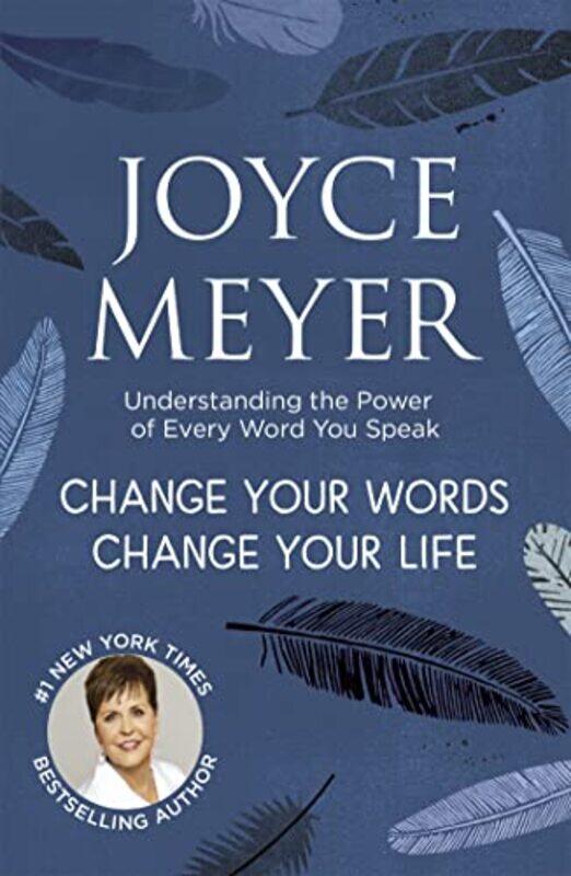 

Change Your Words Change Your Life by Joyce Meyer-Paperback