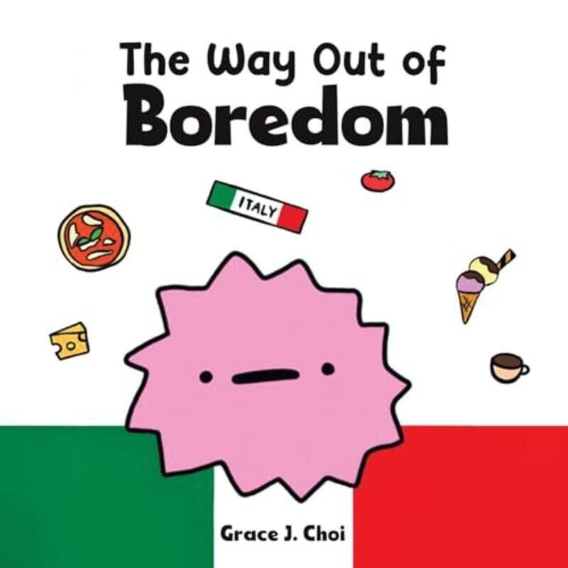 

The Way Out of Boredom by Grace J Choi-Paperback