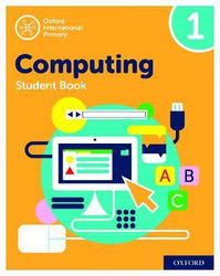 Oxford International Primary Computing: Student Book 1, Paperback Book, By: Alison Page