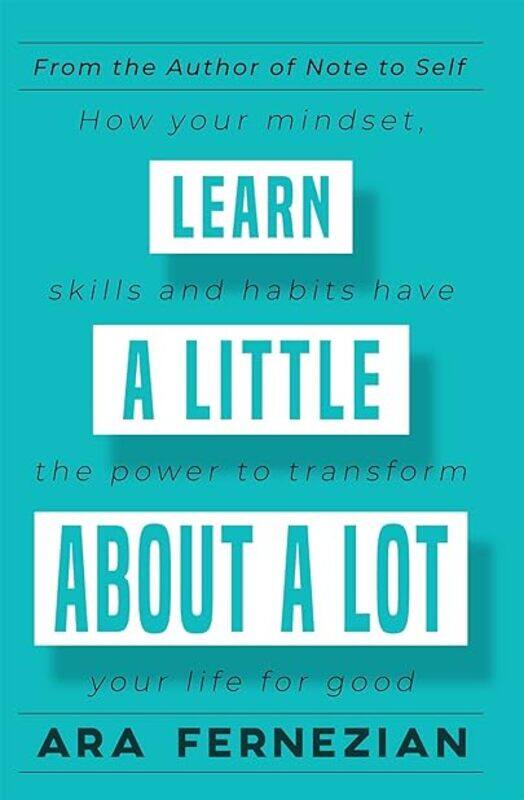 

Learn A Little About A Lot by Ara Fernezian Paperback