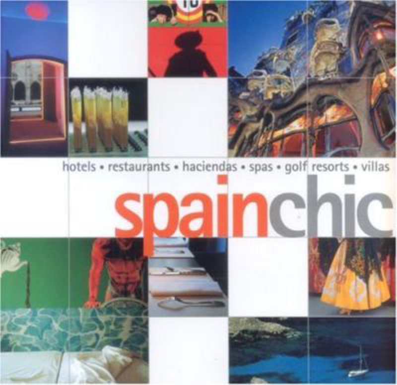 Spain Chic, Paperback Book, By: Fiona Dunlop