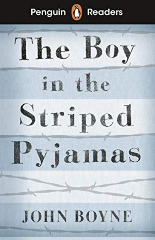 

Penguin Readers Level 4 The Boy in Striped Pyjamas ELT Graded Reader by John Boyne-Paperback