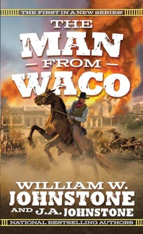 

The Man from Waco by William W JohnstoneJA Johnstone-Paperback