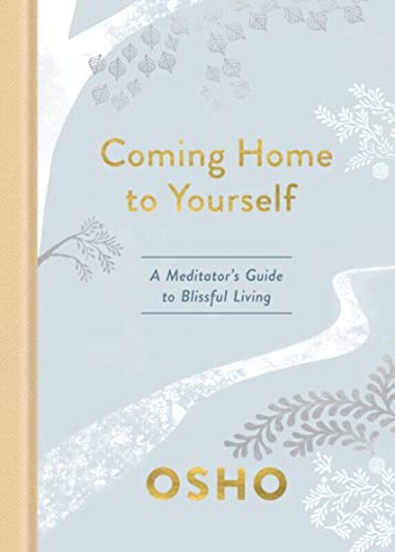 

Coming Home To Yourself by Osho-Hardcover