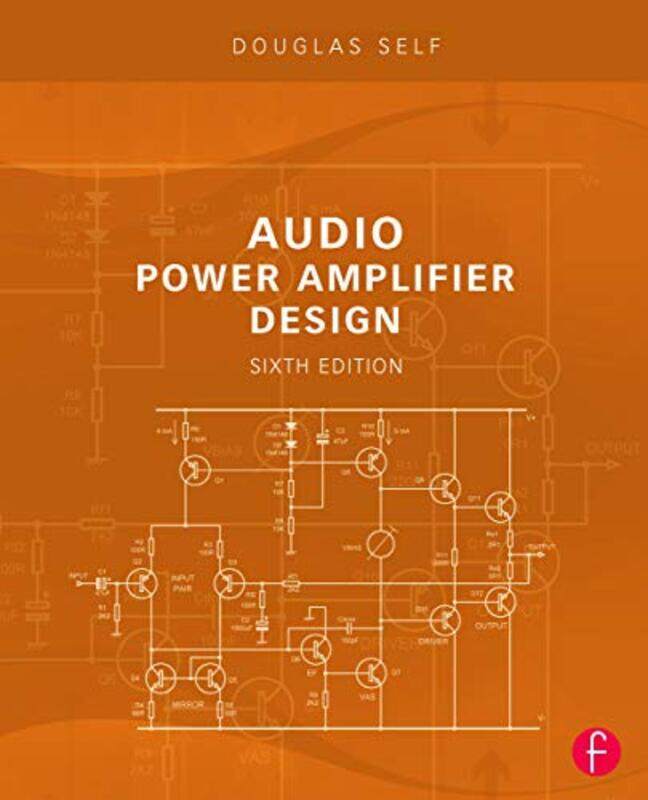 

Audio Power Amplifier Design by Douglas Self-Paperback