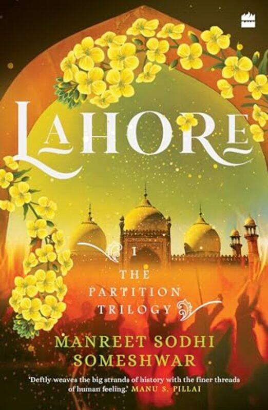 

Lahore Book 1 of The Partition Trilogy by Someshwar, Manreet Sodhi - Paperback