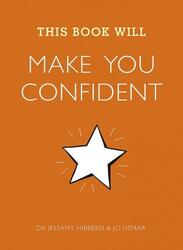 This Book Will Make You Confident,Paperback, By:Jo Usmar; Dr Jessamy Hibberd