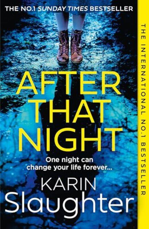 

After That Night The Will Trent Series Book 11 Slaughter, Karin Paperback