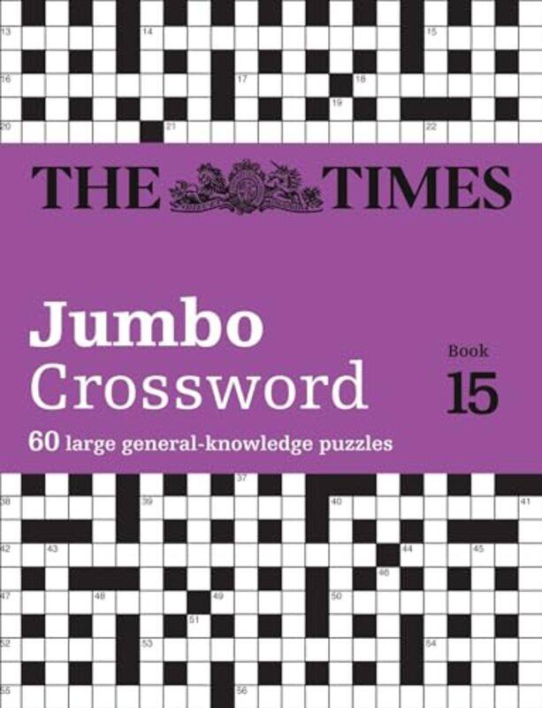 

The Times 2 Jumbo Crossword Book 15 by The Times Mind GamesJohn Grimshaw-Paperback