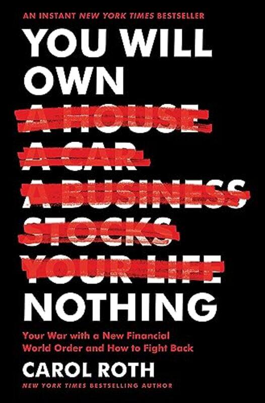 

You Will Own Nothing By Roth Carol - Hardcover