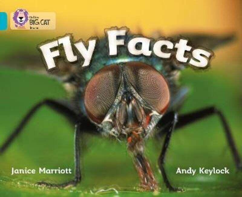 

Fly Facts: Band 07/Turquoise (Collins Big Cat).paperback,By :Marriott, Janice - Keylock, Andy - Moon, Cliff - Collins Big Cat