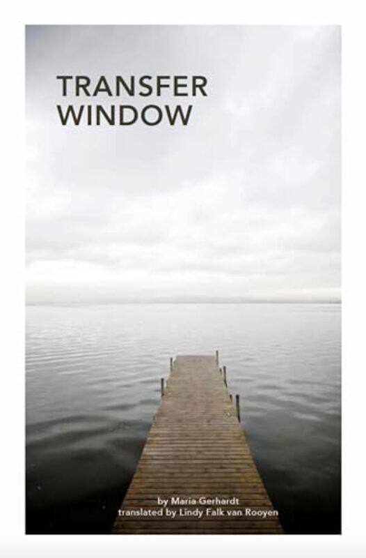 

Transfer Window by Maria Gerhardt-Paperback