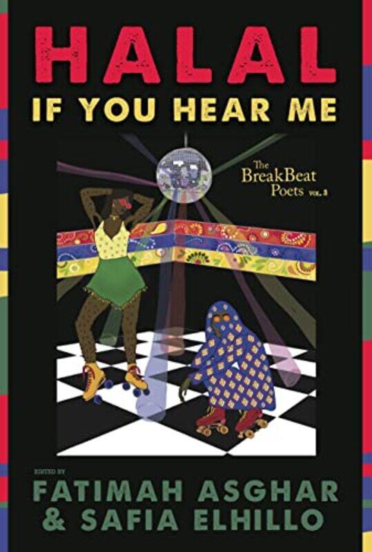 

The Breakbeat Poets Vol 3 by Fatimah AsgharSafia Elhillo-Paperback