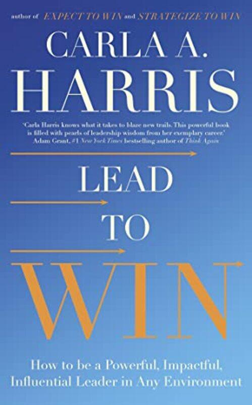 

Lead to Win by Carla Harris-Paperback