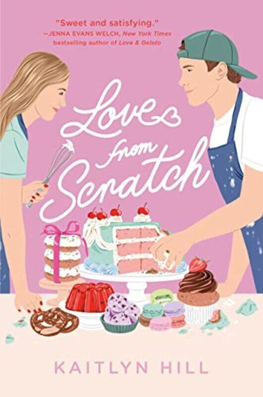 

Love from Scratch,Hardcover by Hill, Kaitlyn