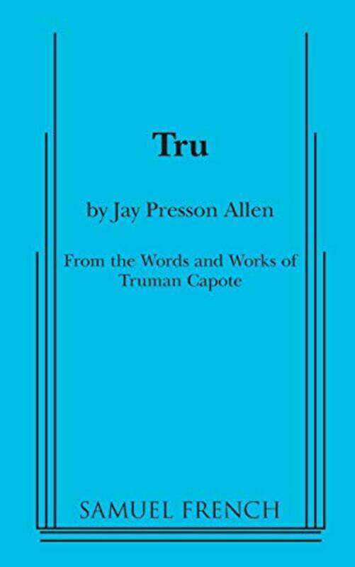 

Tru by Jay Presson AllenTruman Capote-Paperback