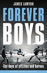 Forever Boys by James Lawton-Paperback