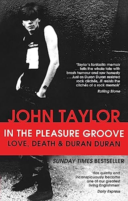 In The Pleasure Groove by John Taylor-Paperback