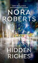 Hidden Riches By Nora Roberts - Paperback