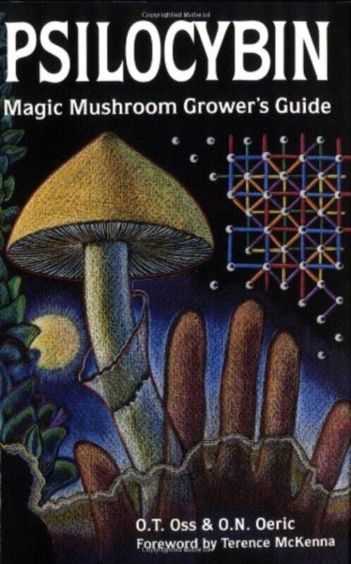 

Psilocybin Magic Mushroom Guide by John H Bodley-Paperback