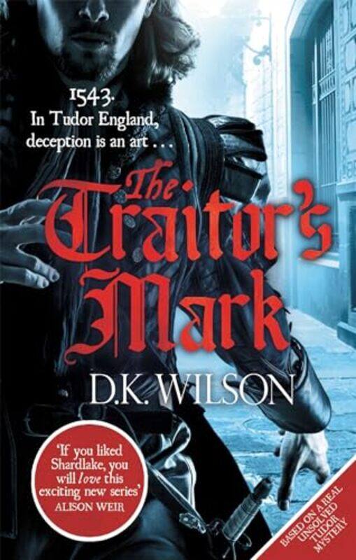 

The Traitors Mark by D K Wilson-Paperback