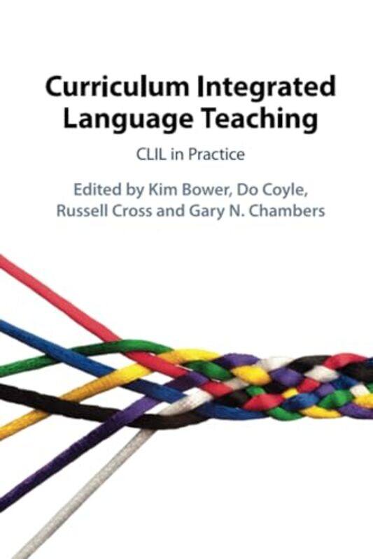 

Curriculum Integrated Language Teaching by Tim Lancaster University UK Etchells-Paperback