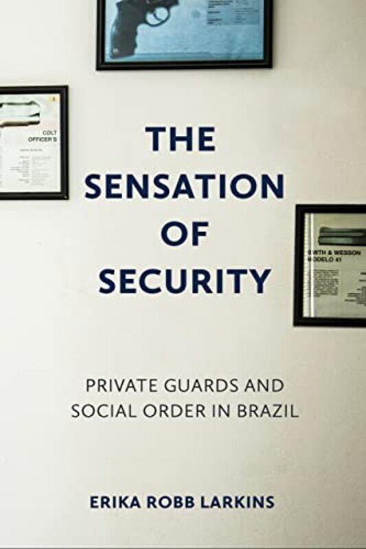 

The Sensation of Security by Pat Shipman-Paperback