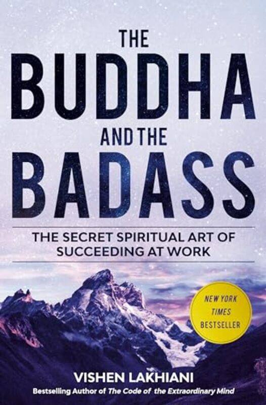 

The Buddha and the Badass by Vishen Lakhiani-Hardcover