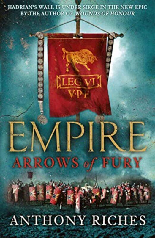 

Arrows of Fury Empire II by Anthony Riches-Paperback