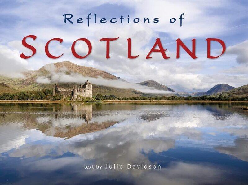 

Reflections of Scotland by Julie Davidson-Paperback