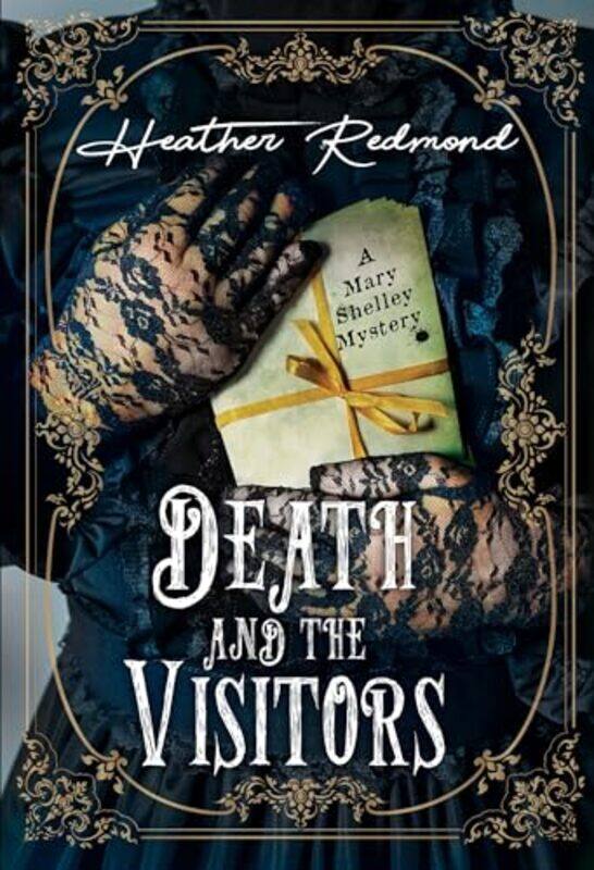 

Death And The Visitors By Redmond Heather - Hardcover