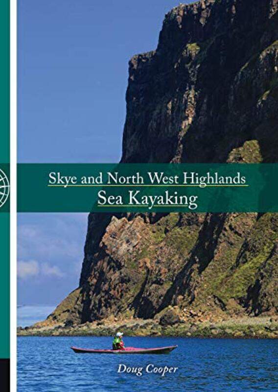 

Skye and North West Highlands Sea Kayaking by David Campiti-Paperback