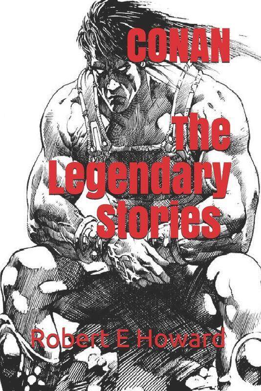 

Conan, The Legendary Stories (Official Edition)