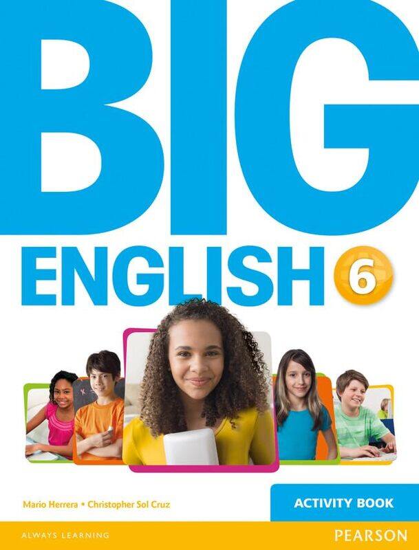 

Big English 6 Activity Book by Clara CaliaGian Luigi Dell'ErbaErnesto NuzzoDonatella Tamborrini-Paperback