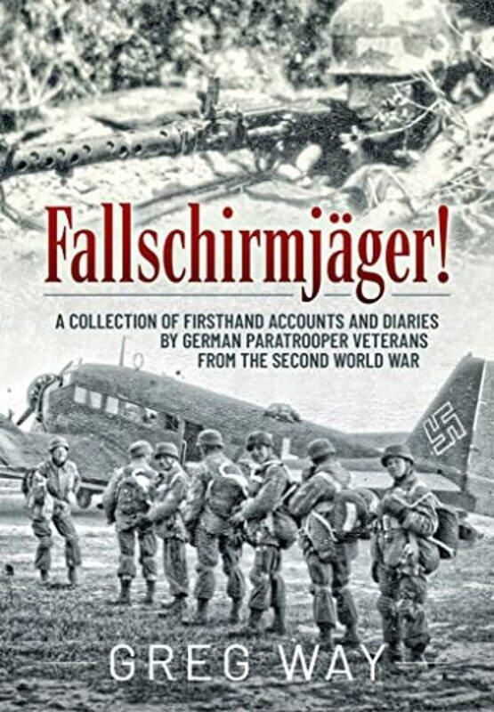 

FallschirmjaGer! by Andrea KnaussElizabeth Martins-Paperback