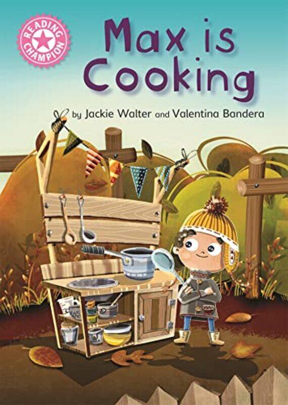 

Reading Champion Max is Cooking by Jackie WalterValentina Bandera-Paperback