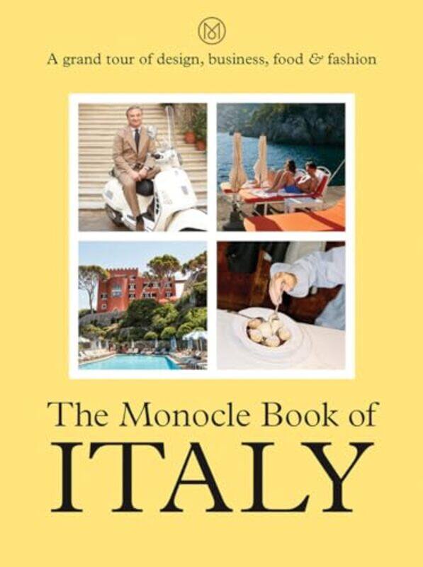 

The Monocle Book Of Italy by Thames and Hudson Ltd Hardcover