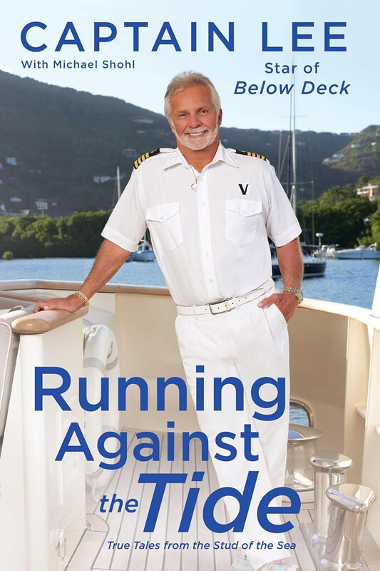 

Running Against the Tide: True Tales from the Stud of the Sea, Paperback Book, By: Captain Lee