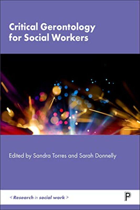 

Critical Gerontology for Social Workers by Heather De Montfort University Savigny-Hardcover