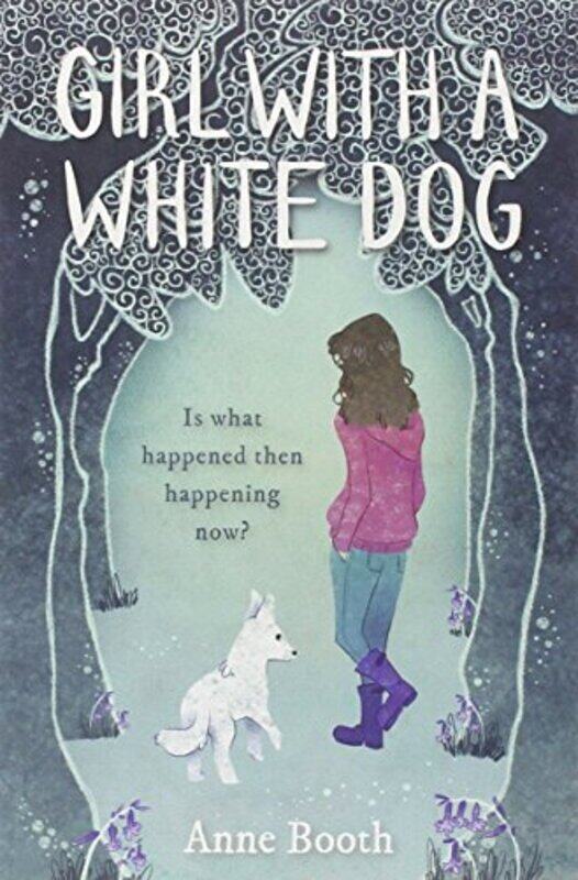 

Girl with a White Dog by Anne Booth-Paperback