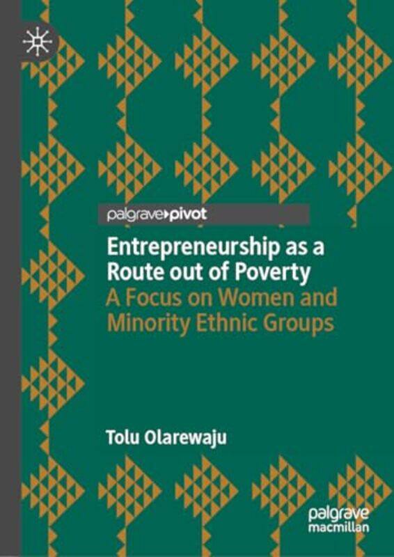 

Entrepreneurship as a Route out of Poverty by Derina HoltzhausenAnsgar Zerfass-Hardcover