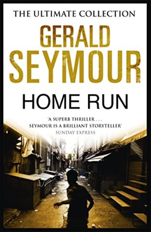 

Home Run by Gerald Seymour-Paperback