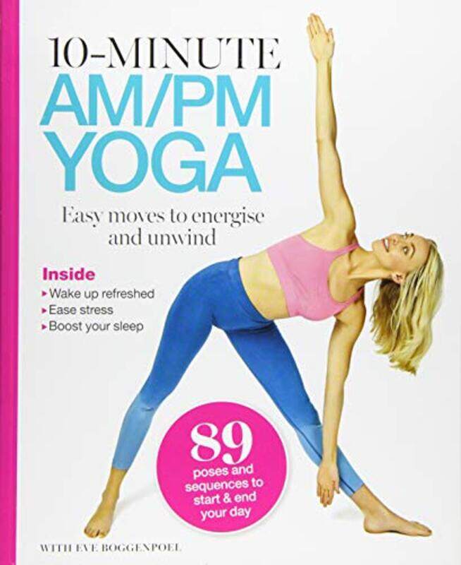 

10 Minutes AMPM Yoga by Eve Boggenpoel-Paperback