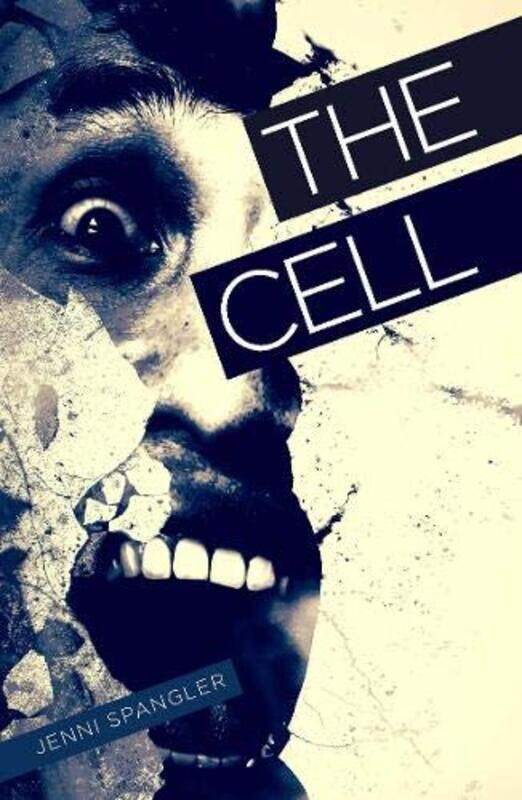 

The Cell by Jenni Spangler-Paperback