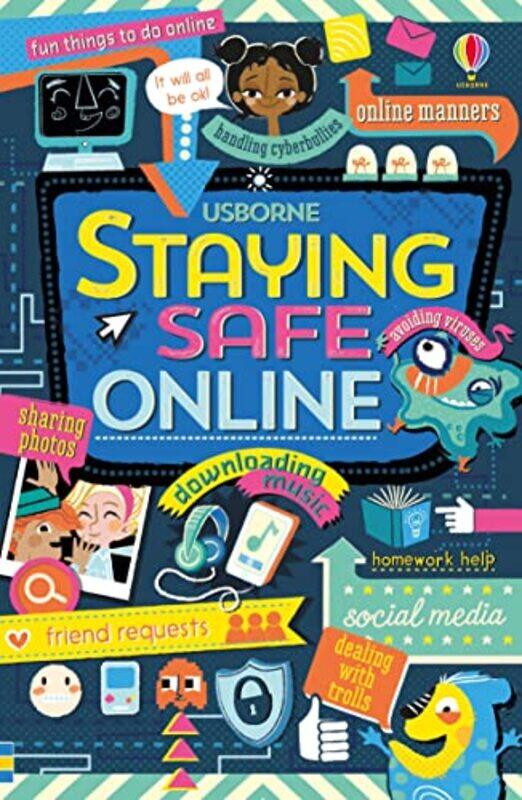 

Staying safe online by Kirsty Holmes-Paperback