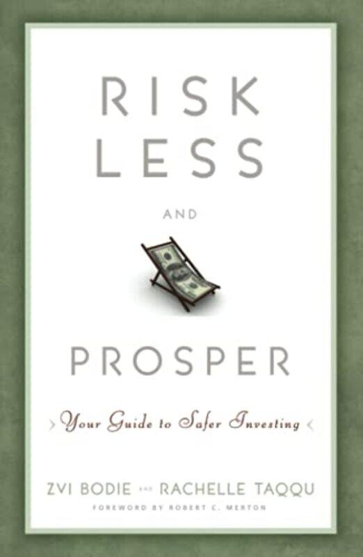 

Risk Less and Prosper by Hitoshi Saruta-Hardcover