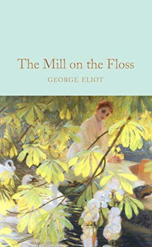 

The Mill On The Floss by George Eliot - Hardcover