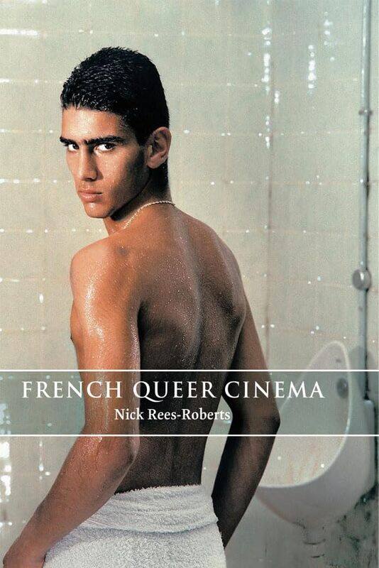 

French Queer Cinema by Nick Rees-Roberts-Paperback